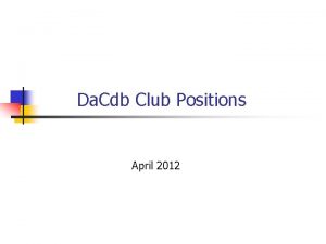 Da Cdb Club Positions April 2012 Club Positions