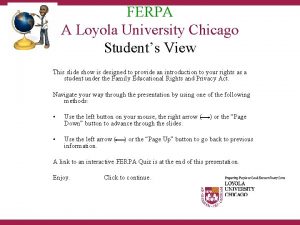 FERPA A Loyola University Chicago Students View This
