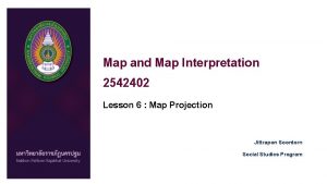 Map and Map Interpretation 2542402 Lesson 6 Map