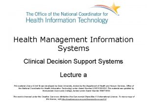 Health Management Information Systems Clinical Decision Support Systems