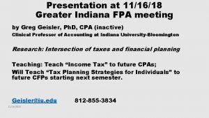 Presentation at 111618 Greater Indiana FPA meeting by