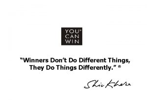 Winners Dont Do Different Things They Do Things