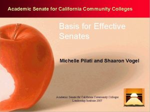 Academic Senate for California Community Colleges Basis for