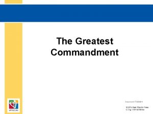 The Greatest Commandment Document TX 004816 The Greatest