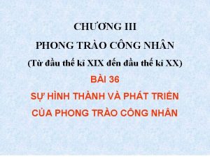 CHNG III PHONG TRO CNG NH N T
