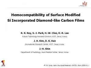 Hemocompatibility of Surface Modified Si Incorporated Diamondlike Carbon