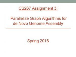 CS 267 Assignment 3 Parallelize Graph Algorithms for