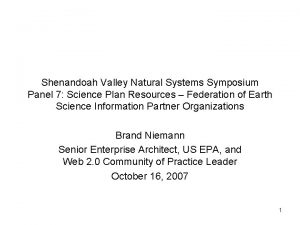 Shenandoah Valley Natural Systems Symposium Panel 7 Science