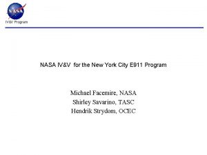 IVV Program NASA IVV for the New York