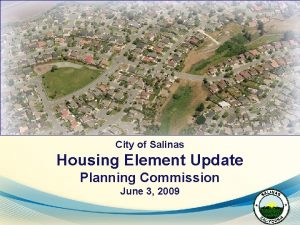 City of Salinas Housing Element Update Planning Commission