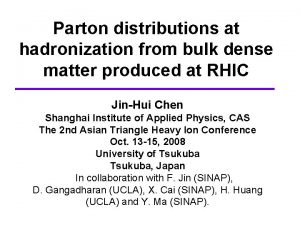 Parton distributions at hadronization from bulk dense matter