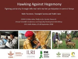 Hawking Against Hegemony Fighting patriarchy through informal milk