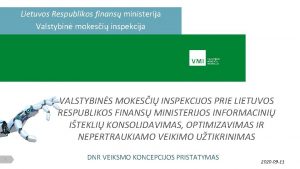 Lietuvos Respublikos finans ministerija Valstybin mokesi inspekcija VALSTYBINS