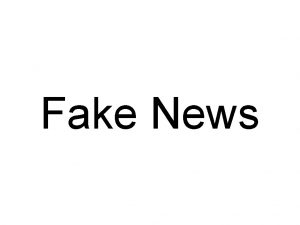 Fake News Was sind Fake News Absichtliche Falschmeldungen