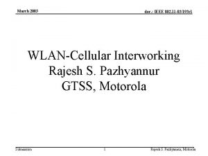 March 2003 doc IEEE 802 11 03193 r