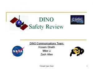 DINO Safety Review DINO Communications Team Hosam Ghaith