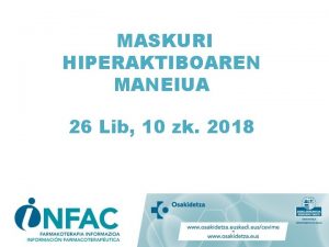 MASKURI HIPERAKTIBOAREN MANEIUA 26 Lib 10 zk 2018