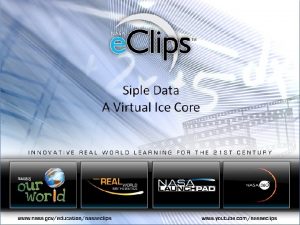 1 2 Siple Ice Core Ice cores form