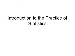 Introduction to the Practice of Statistics Definitions Statistics