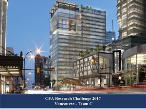 CFA Research Challenge 2017 Vancouver Team C Executive