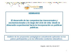 SEMINARIO El desarrollo de las competencias transversales y