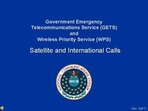 Government Emergency Telecommunications Service GETS and Wireless Priority