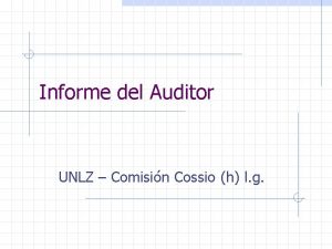 Informe del Auditor UNLZ Comisin Cossio h l