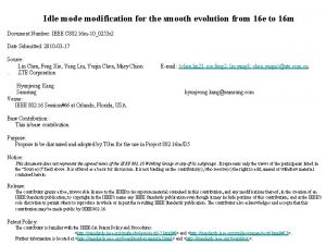 Idle modification for the smooth evolution from 16