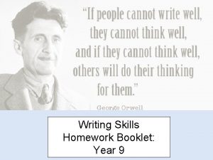 Writing Skills Homework Booklet Year 9 Your Homework