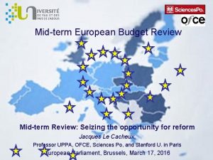 Midterm European Budget Review Midterm Review Seizing the