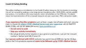 Covid19 Safety Briefing This safety briefing is an