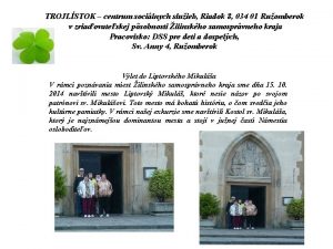 TROJLSTOK centrum socilnych sluieb Riadok 8 034 01