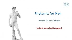 Phytomix for Men Nutrition and Prostate Health Natural