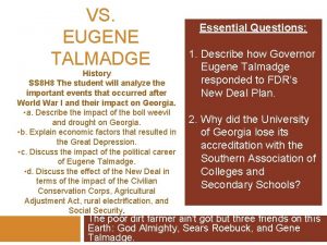 VS EUGENE TALMADGE History SS 8 H 8