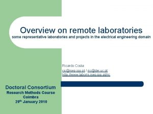 Overview on remote laboratories some representative laboratories and