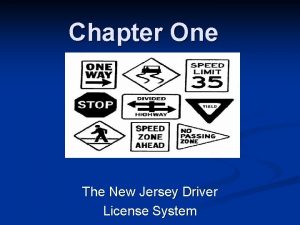 Chapter One The New Jersey Driver License System