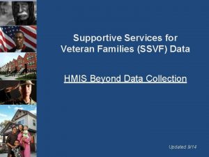 Supportive Services for Veteran Families SSVF Data HMIS