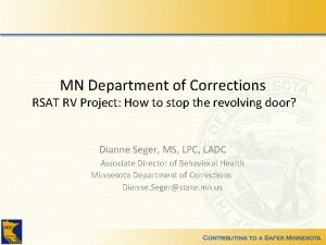 MN Department of Corrections RSAT RV Project How