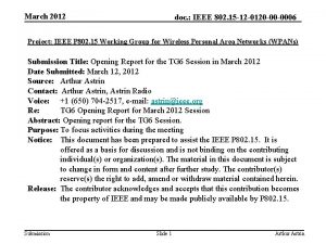 March 2012 doc IEEE 802 15 12 0120