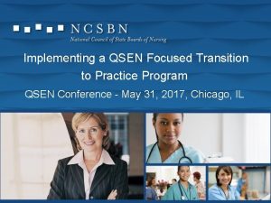 Implementing a QSEN Focused Transition to Practice Program