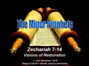 Zechariah 7 14 Visions of Restoration John Stevenson