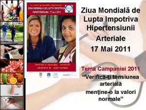 Ziua Mondial de Lupta Impotriva Hipertensiunii Arteriale 17