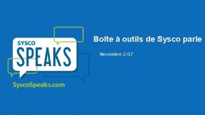 Bote outils de Sysco parle Novembre 2017 Sysco