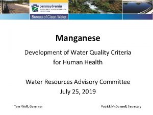 Manganese Development of Water Quality Criteria for Human