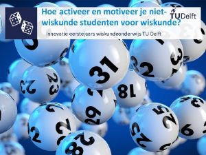 Hoe activeer en motiveer je nietwiskunde studenten voor