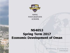 NS 4053 Spring Term 2017 Economic Development of