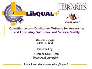 TM Quantitative and Qualitative Methods for Assessing and
