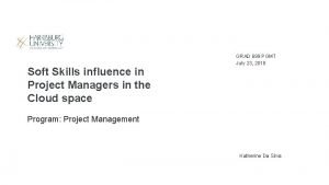 Soft Skills influence in Project Managers in the