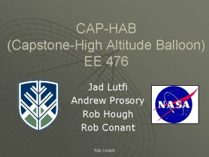 CAPHAB CapstoneHigh Altitude Balloon EE 476 Jad Lutfi