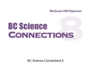 BC Science Connections 8 UNIT 3 Energy can